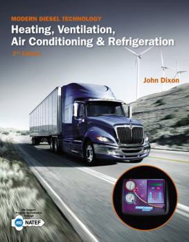 Paperback Modern Diesel Technology: Heating, Ventilation, Air Conditioning & Refrigeration Book