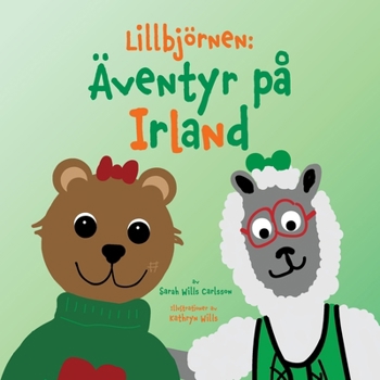 Lillbjörnen: Äventyr på Irland (Swedish Edition)