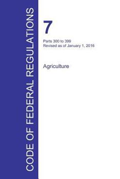 Paperback Code of Federal Regulations Title 7, Volume 5, January 1, 2016 Book