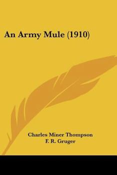 Paperback An Army Mule (1910) Book
