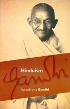 Paperback Hinduism: According to Gandhi Book