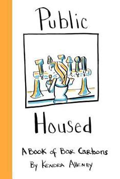 Paperback Public Housed: A Book of Bar Cartoons Book