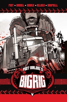 Paperback Post Malone's Big Rig Vol. 1 Book
