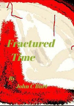 Hardcover Fractured Time. Book