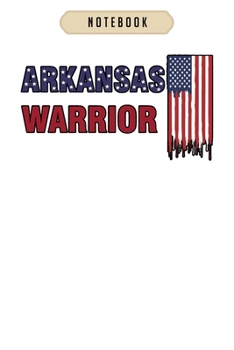 Notebook: Arkansas veteran usa patriot patriotism  Notebook|6x9(100 pages)Blank Lined Paperback Journal For Student, kids, women, girls, boys, men, birthday gifts|Veterans day gifts notebook