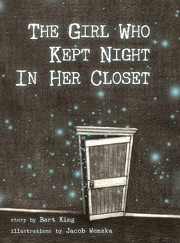 Hardcover The Girl Who Kept Night In Her Closet Book