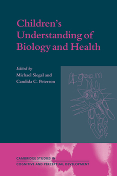 Hardcover Children's Understanding of Biology and Health Book