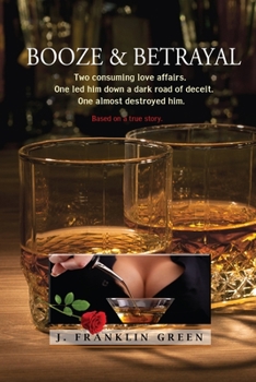 Paperback Booze & Betrayal Book