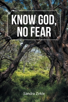 Paperback Know God, No Fear Book