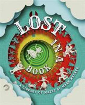 Hardcover Lost in a Book