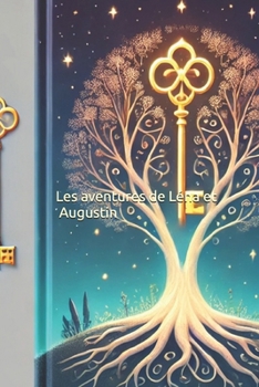 Paperback Les Aventures de Léna et Augustin [French] Book