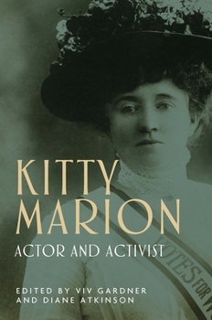 Hardcover Kitty Marion: Actor and Activist Book