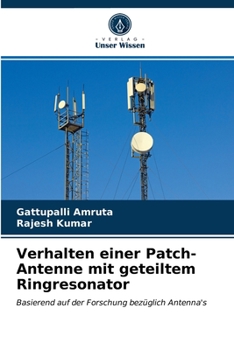 Paperback Verhalten einer Patch-Antenne mit geteiltem Ringresonator [German] Book