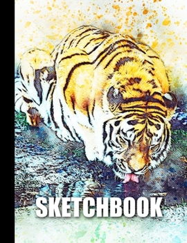 Sketchbook: Tiger Cover Design | White Paper | 120 Blank Unlined Pages | 8.5" X 11" | Matte Finished Soft Cover