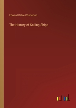 Paperback The History of Sailing Ships Book