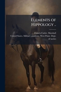 Paperback Elements of Hippology .. Book