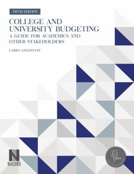 Paperback College and University Budgeting: A Guide for Academics and Other Stakeholders Book