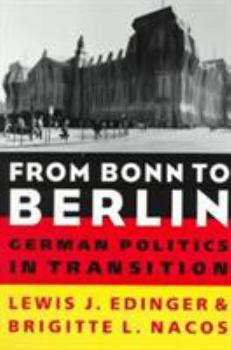 Paperback From Bonn to Berlin: German Politics in Transition Book