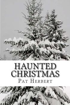 Haunted Christmas - Book #2 of the Reverend Bernard Paltoquet Mystery Series