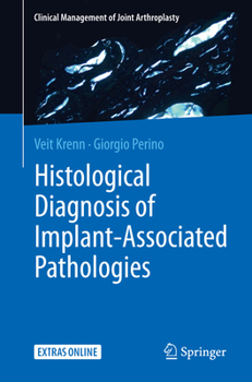 Paperback Histological Diagnosis of Implant-Associated Pathologies Book