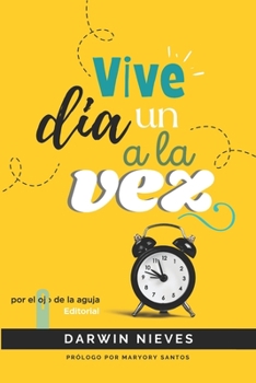Paperback Un Dia a la Vez [Spanish] Book