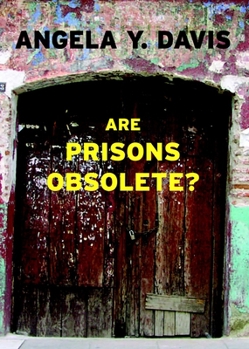 Paperback Are Prisons Obsolete? Book