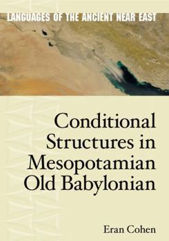 Hardcover Conditional Structures in Mesopotamian Old Babylonian Book