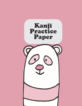 Kanji Practice Paper: Japanese Lettering Practice Paper