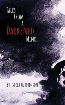 Paperback Tales of a Darkened Mind Book