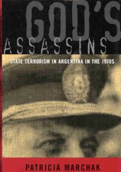 Paperback God's Assassins: State Terrorism in Argentina in the 1970s Book