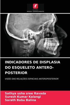 Paperback Indicadores de Displasia Do Esqueleto Antero-Posterior [Portuguese] Book