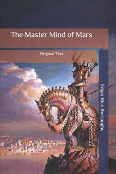 The Master Mind of Mars: Original Text