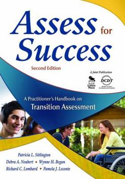 Paperback Assess for Success: A Practitioner′s Handbook on Transition Assessment Book