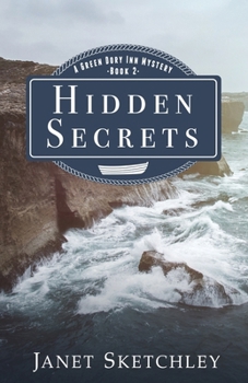 Hidden Secrets - Book #2 of the Green Dory Inn 
