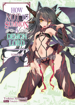 Paperback How Not to Summon a Demon Lord: Volume 9 Book