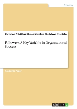 Paperback Followers. A Key Variable in Organisational Success Book