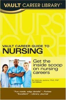 Paperback Vault Career Guide to Nursing Book