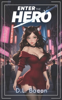 Paperback Enter the Hero: My Yokai Girls Book