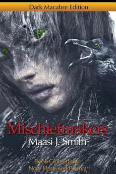 Paperback Mischiefmakers: Dark Macabre Book