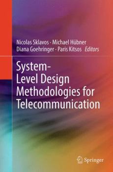 Paperback System-Level Design Methodologies for Telecommunication Book