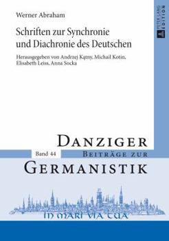 Hardcover Schriften zur Synchronie und Diachronie des Deutschen: Herausgegeben von Andrzej K&#261;tny, Michail Kotin, Elisabeth Leiss und Anna Socka [German] Book