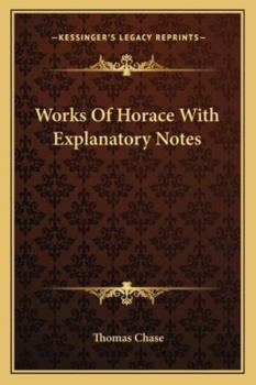 Paperback Works Of Horace With Explanatory Notes Book