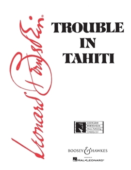 Paperback Trouble in Tahiti: Opera in Seven Scenes Book