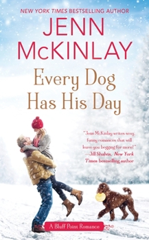 Every Dog Has His Day - Book #3 of the Bluff Point