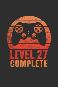 Level 27 Complete: Personal Planner 24 month 100 page 6 x 9 Dated Calendar Notebook For 2020-2021 Academic Year