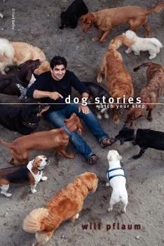 Paperback Dog Stories: Watch Your Step Book