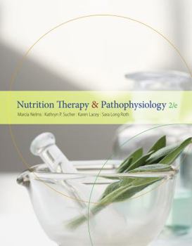 Hardcover Nutrition Therapy and Pathophysiology Book