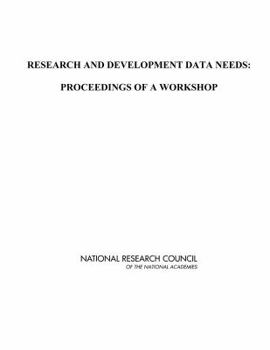 Paperback Research and Development Data Needs: Proceedings of a Workshop Book