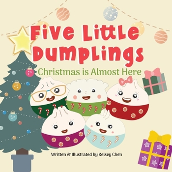 Paperback Five Little Dumplings Christmas is Almost Here Book