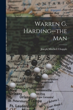 Paperback Warren G. Harding--the Man Book